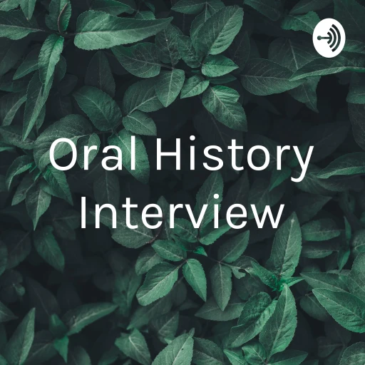 Oral History Interview