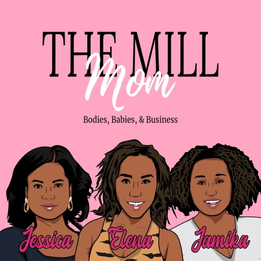 The Mill Mom