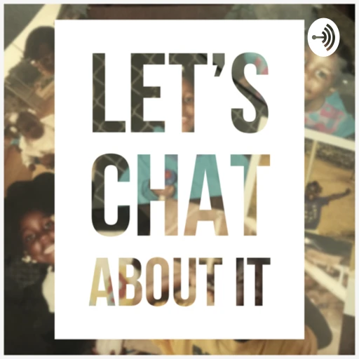 Let’s CHAT About It!