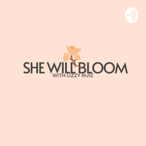 She Will Bloom