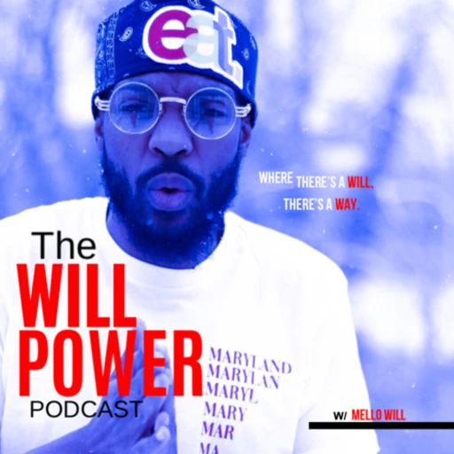 The WILL Power Podcast