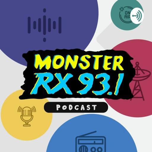 Monster RX93.1’s Official Podcast Channel