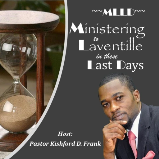 MLLD: Ministering to Laventille in these Last Days