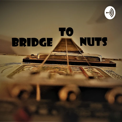 Bridge to Nuts