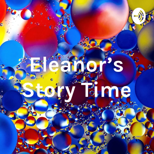 Eleanor’s Story Time