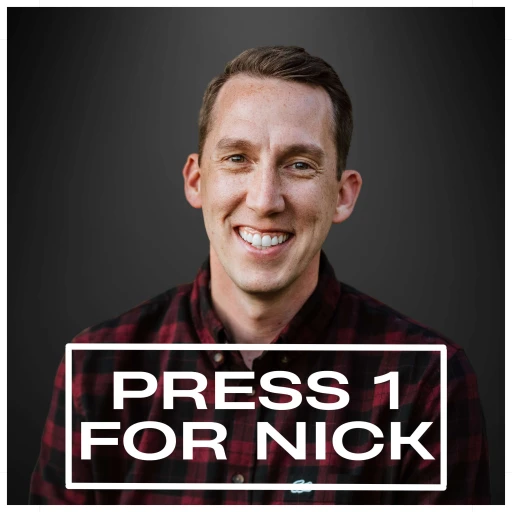 Press 1 for Nick