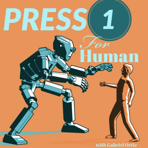 Press 1 For Human