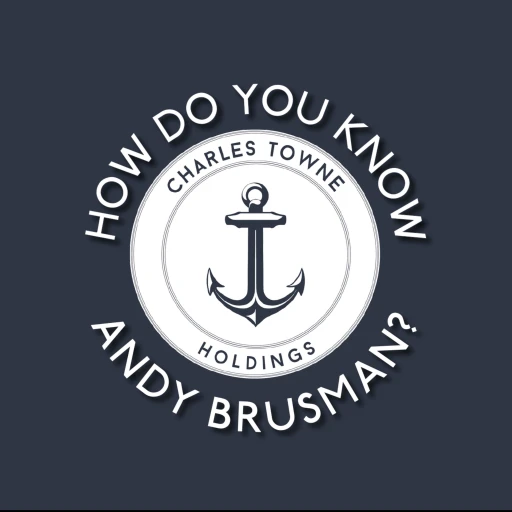 How Do You Know Andy Brusman?