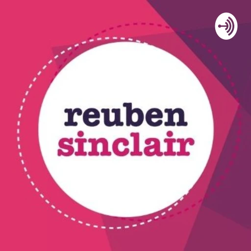 Reuben Sinclair’s Getting To Know (#RSGTK)