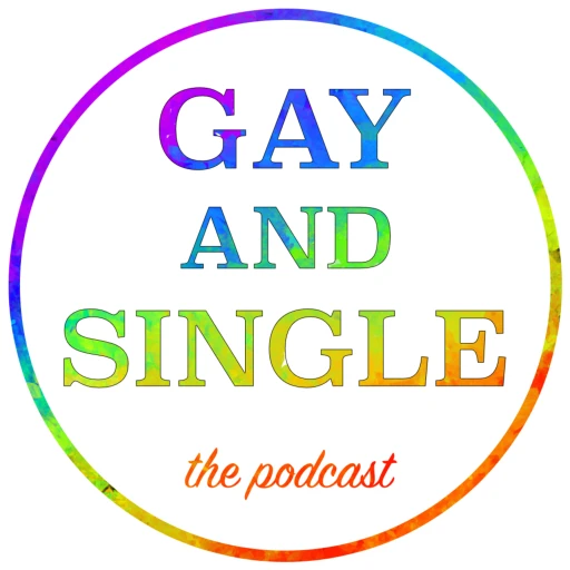 Gay and Single Podcast