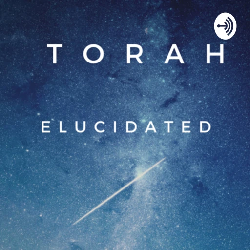 Torah Elucidated- With Stephanie Murray