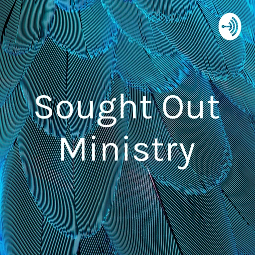 Sought Out Ministry