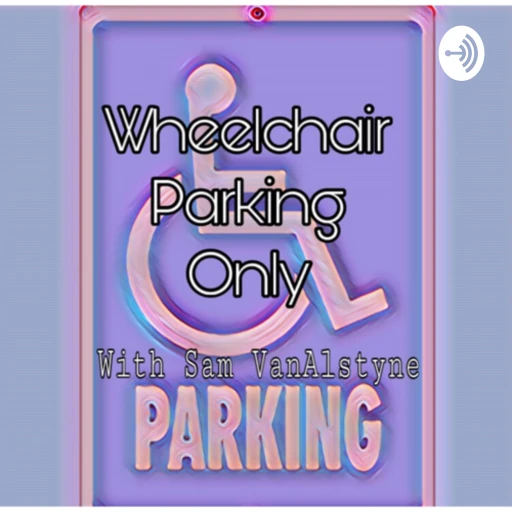 Wheelchair Parking Only