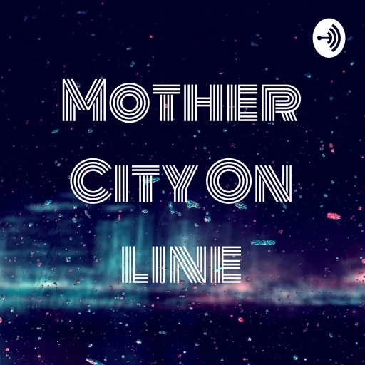 Mother City On line