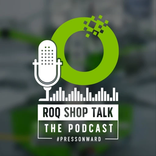 ROQ Shop Talk