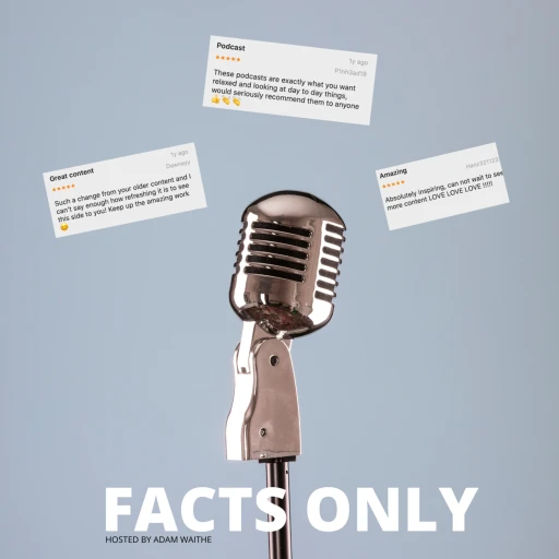 Facts Only Podcast