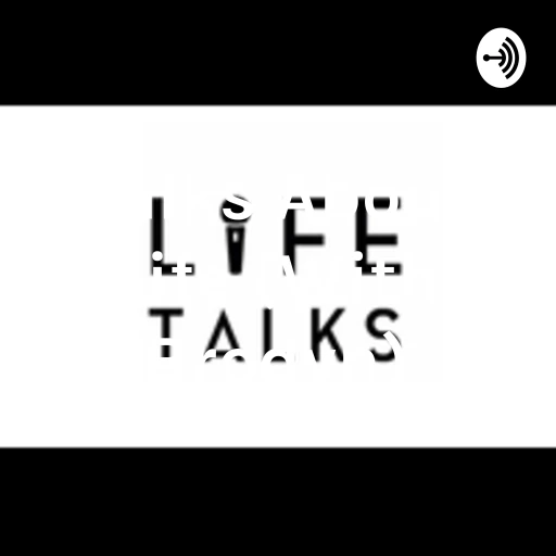 Talks About Life (With Brodyn)