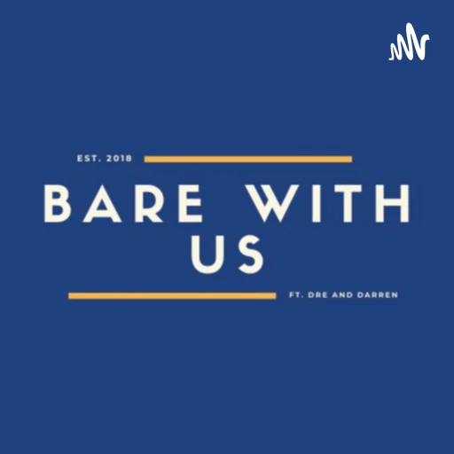 Bare With Us