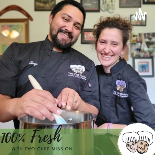 100% Fresh with Two Chef Mission