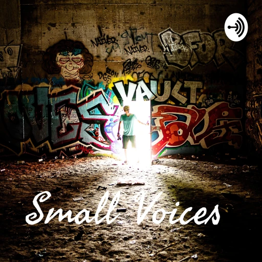 Small Voices