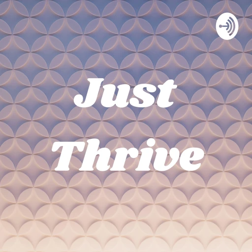 Just Thrive