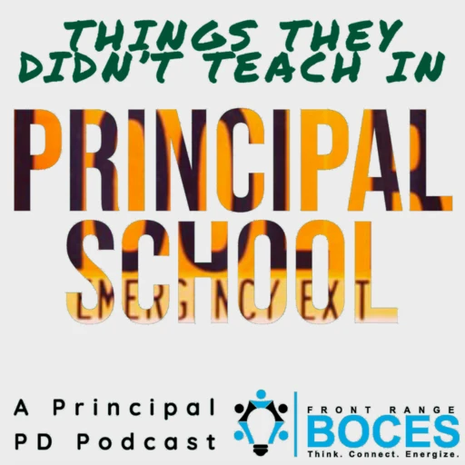 Things They Didn’t Teach in Principal School