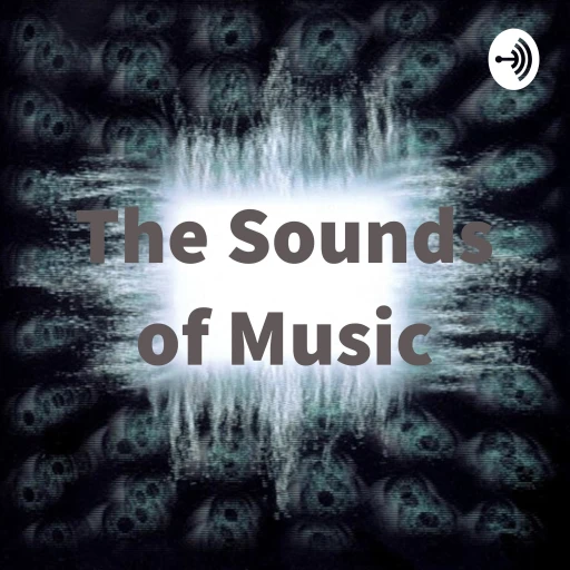 The Sounds of Music