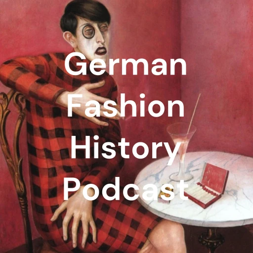 East German Fashion History Podcast