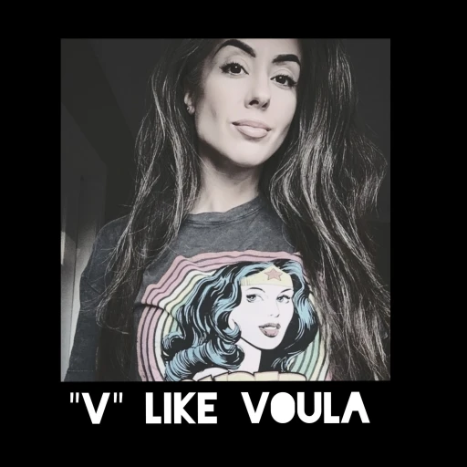 “V” Like Voula