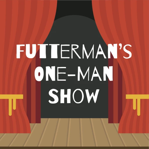 Futterman’s One-Man Show