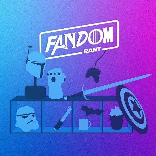 Fandom Rant Radio