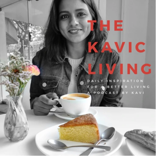 The Kavic Living – Daily Inspiration