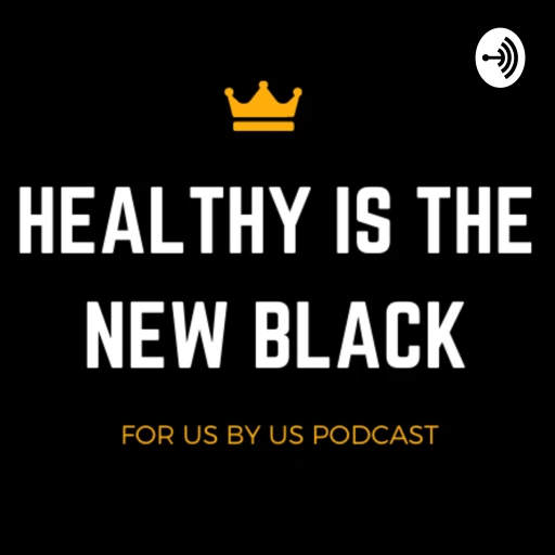 Healthy is The New Black