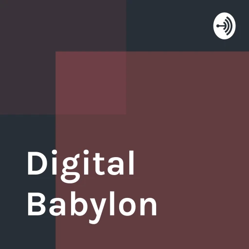 Digital Babylon