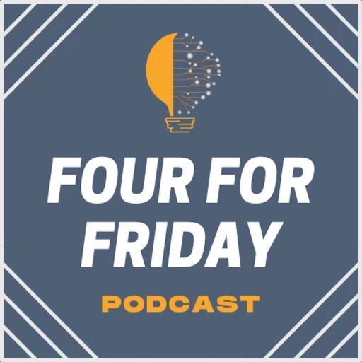 Four For Friday