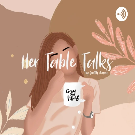 Her Table Talks