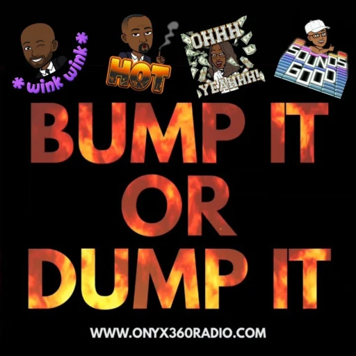 Bump It or Dump It