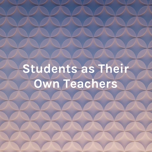 Students as Their Own Teachers: Decolonizing the Classroom