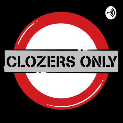 Clozers Only