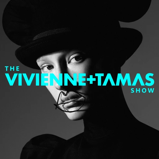 The Vivienne & Tamas Podcast