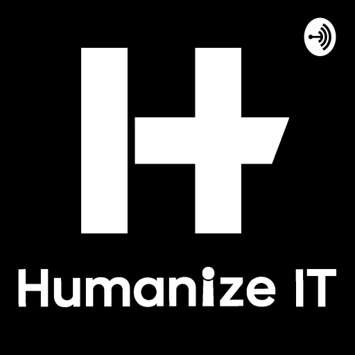 Humanize IT