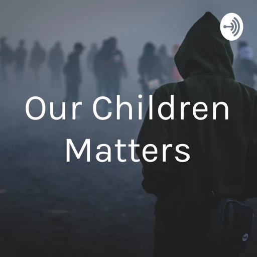 Our Children Matters