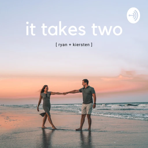 It Takes Two