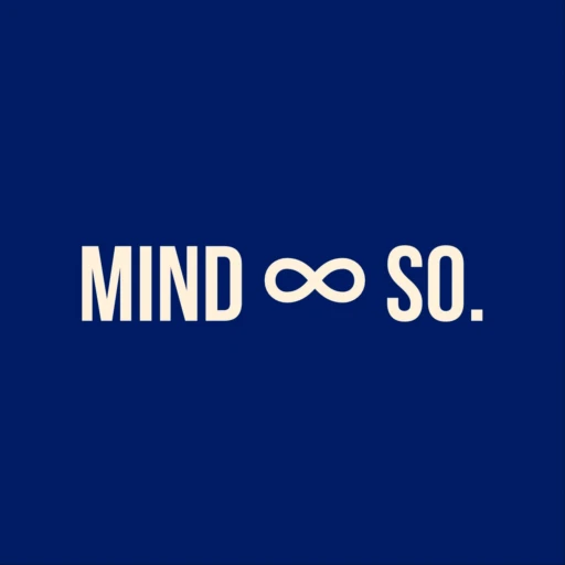 MIND and SO