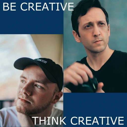 Be Creative | Think Creative