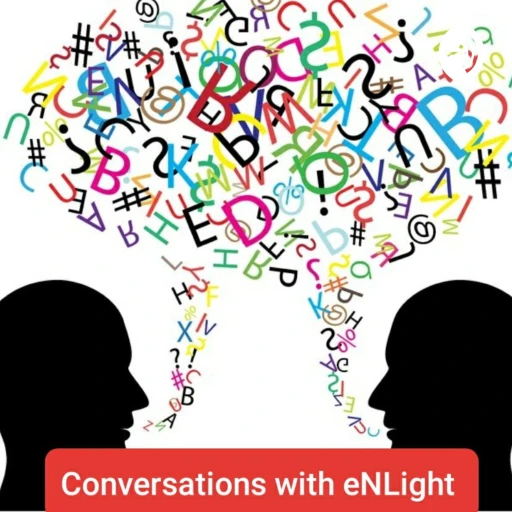 Conversations with eNLight