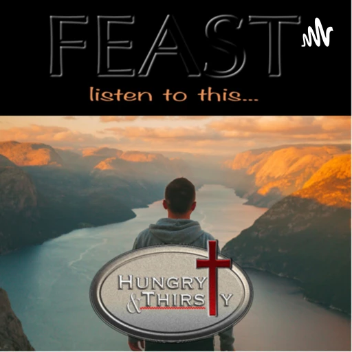 FEAST! Listen to this. . . .