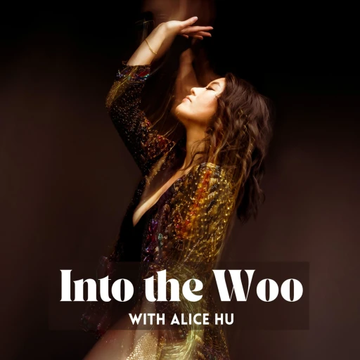 Into the Woo