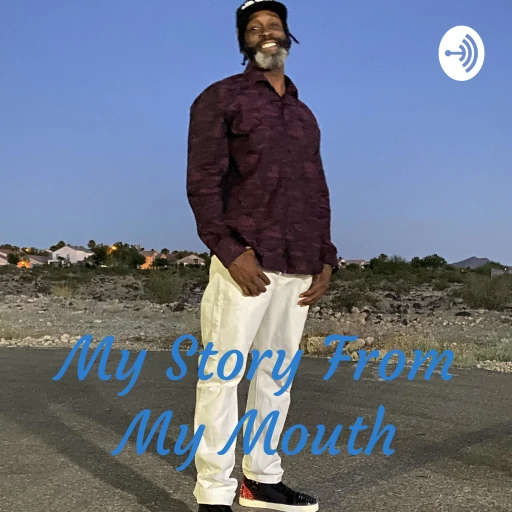 My Story From My Mouth – Hosted by Choke No Joke