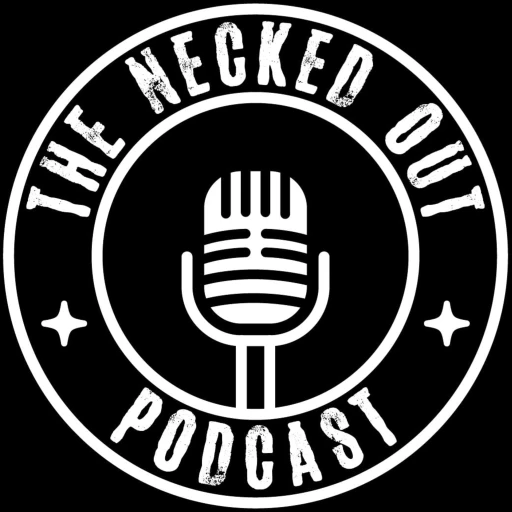 The Necked Out Podcast